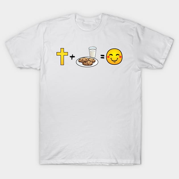 Christ plus Milk and Cookies equals happiness T-Shirt by thelamboy